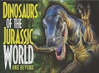 Dinosaurs_of_the_Jurassic_world_and_beyond