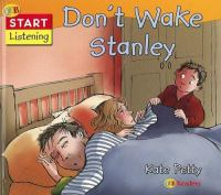Don_t_wake_stanley
