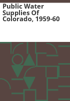 Public_water_supplies_of_Colorado__1959-60