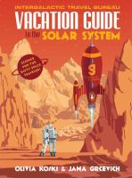 The_vacation_guide_to_the_solar_system