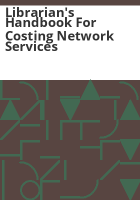 Librarian_s_handbook_for_costing_network_services