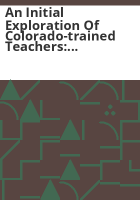 An_initial_exploration_of_Colorado-trained_teachers