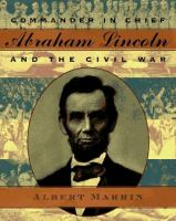 Commander_in_Chief_Abraham_Lincoln_and_the_Civil_War