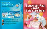 Snowman_Paul_Saves_Kate_s_Birthday
