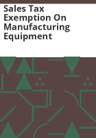 Sales_tax_exemption_on_manufacturing_equipment