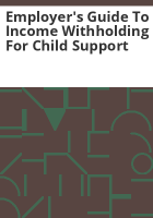 Employer_s_guide_to_income_withholding_for_child_support