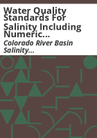 Water_quality_standards_for_salinity_including_numeric_criteria_and_plan_of_implementation_of_salinity_control__Colorado_River_system