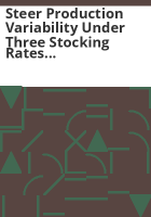 Steer_production_variability_under_three_stocking_rates_in_southeastern_Colorado