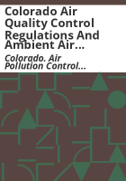 Colorado_air_quality_control_regulations_and_ambient_air_quality_standards