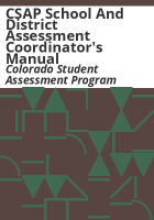 CSAP_school_and_district_assessment_coordinator_s_manual