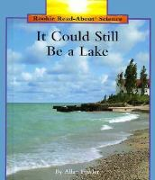 It_could_still_be_a_lake