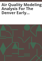 Air_quality_modeling_analysis_for_the_Denver_early_action_ozone_compact