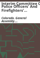 Interim_Committee_on_Police_Officers__and_Firefighters__Pension_Reform_Commission