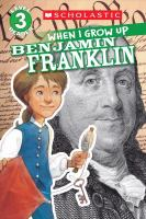 When_I_grow_up-Benjamin_Franklin