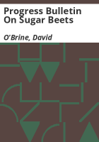 Progress_bulletin_on_sugar_beets