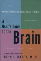 A_user_s_guide_to_the_brain