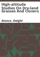 High-altitude_studies_on_dry-land_grasses_and_clovers