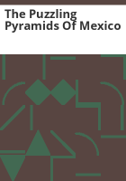 The_puzzling_pyramids_of_Mexico