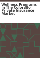 Wellness_programs_in_the_Colorado_private_insurance_market