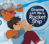 Granny_left_me_a_rocket_ship