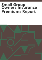 Small_group_owners_insurance_premiums_report