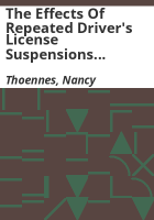 The_effects_of_repeated_driver_s_license_suspensions_among_parents_who_owe_child
