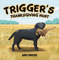 Trigger_s_Thanksgiving_hunt