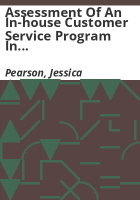 Assessment_of_an_in-house_customer_service_program_in_Mesa_County_and_Archuleta_County_divisions_of_child_support_enforcement