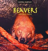 Beavers_and_Their_Homes