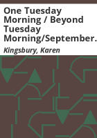 One_Tuesday_Morning___Beyond_Tuesday_Morning_September_11th_series