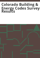 Colorado_building___energy_codes_survey_results