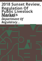 2018_sunset_review__regulation_of_public_livestock_markets