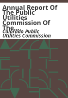 Annual_report_of_the_Public_Utilities_Commission_of_the_State_of_Colorado