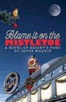 Blame_it_on_the_mistletoe
