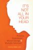 It_s_not_all_in_your_head