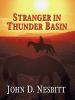 Stranger_in_Thunder_Basin
