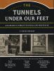 The_tunnels_under_our_feet