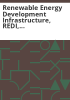 Renewable_Energy_Development_Infrastructure__REDI__Project_environmental__siting__and_land_use_issues