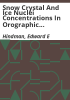 Snow_crystal_and_ice_nuclei_concentrations_in_orographic_snowfall