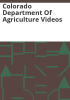 Colorado_Department_of_Agriculture_videos