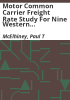 Motor_common_carrier_freight_rate_study_for_nine_western_states