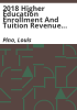 2018_higher_education_enrollment_and_tuition_revenue_forecast