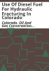 Use_of_diesel_fuel_for_hydraulic_fracturing_in_Colorado
