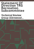 Statement_of_direction_TRG_Recreation_Subcommittee