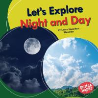 Let_s_explore_night_and_day