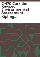 C-470_corridor_revised_environmental_assessment__Kipling_Parkway_to_I-25