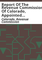 Report_of_the_Revenue_Commission_of_Colorado__appointed_by_authority_of_the_Senate