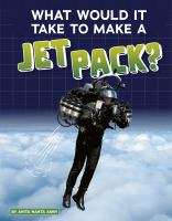 What_would_it_take_to_make_a_jet_pack_