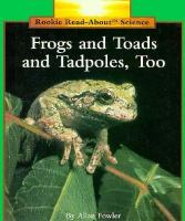 Frogs_and_toads__and_tadpoles__too