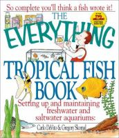 The_everything_tropical_fish_book